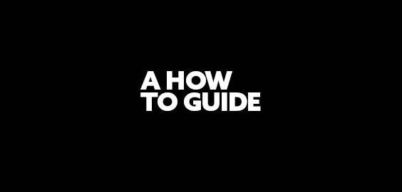 How to guide