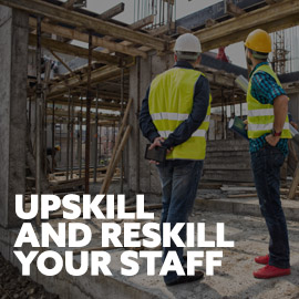 Upskill and Reskill Your Staff Home for The Future