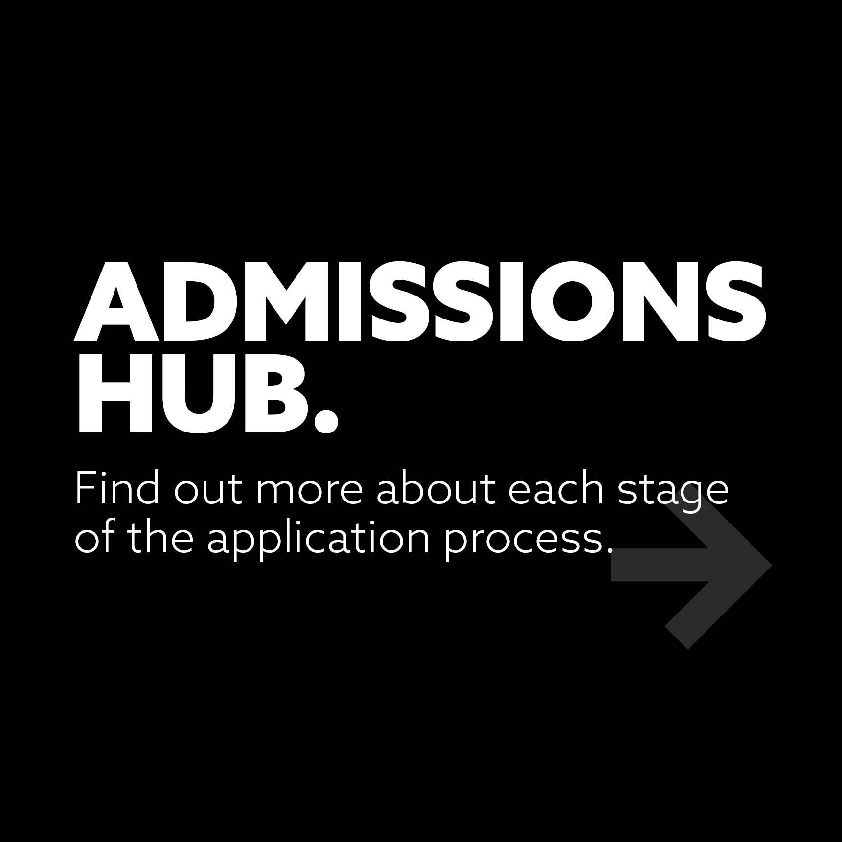 admissions hub find out more about each stage of the application process