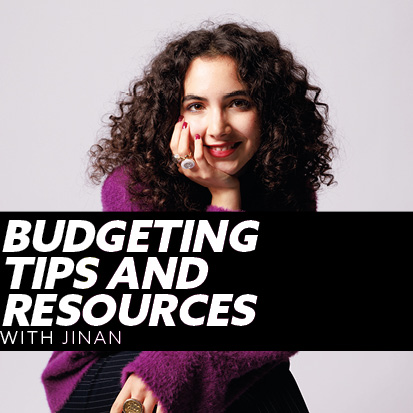 Photo of Digital Content Creator Jinan with the title Budgeting Tip and Resources with Jinan