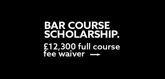 Bar course Scholarship - £12,300 full course fee waiver