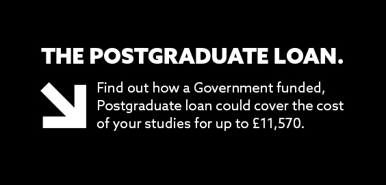 The Postgraduate Loan, Find out how a government funded, postgraduate loan could cover the cost of your studies for up to £11,570