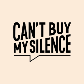 Slogan of the campaign- Can't Buy My Silencecam