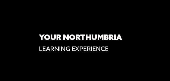 Your Northumbria Learning Experience 