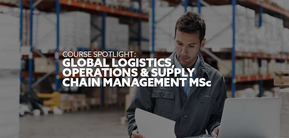 Image: senior supply chain manager is looking at some print outs and working on his laptop. Text: "Course spotlight: Global Logisitcs, Operations and Supply Chain Management"