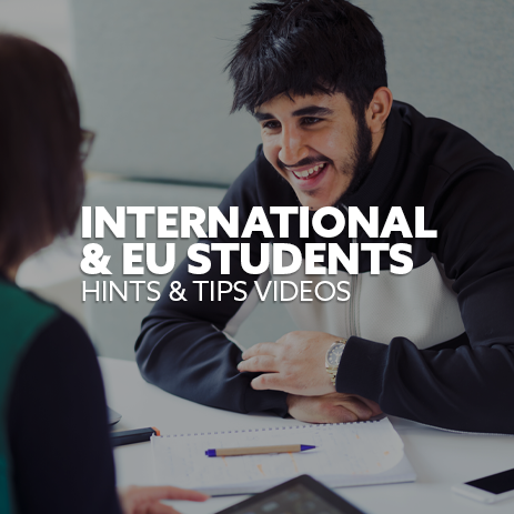 Image: a student sat, smiling. Text: "International & EU students - hints and tips videos"