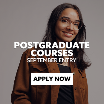 DCC student with text embedded reading: Postgraduate Courses. September Entry. With CTA: Apply Now