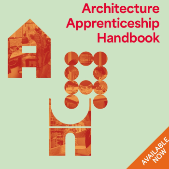 Caption: The Architecture Apprenticeship Handbook is available now.