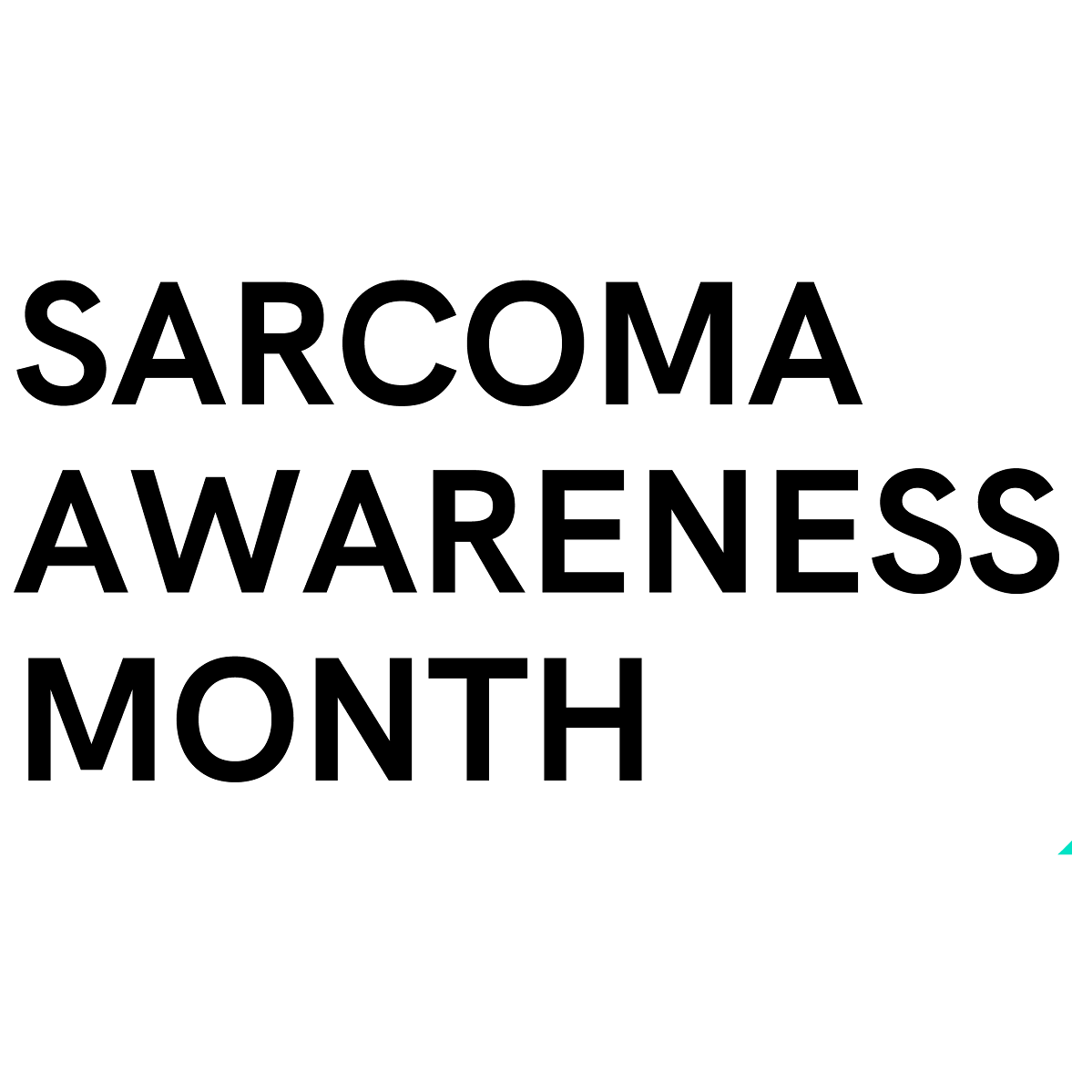 Sarcoma Awareness month
