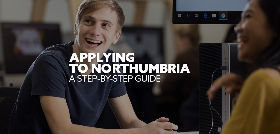 Image: two students sat, laughing. Text: "Applying to Northumbria - a step-by-step guide"