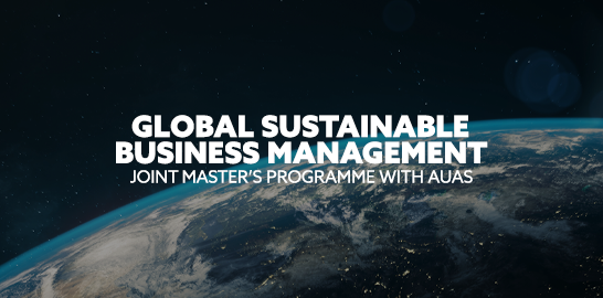 Image: the globe from space. Text: "Global Sustainable Business Management. Joint master's programme with AUAS."