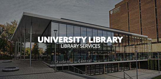 Image: Student Central. Text: "University Library. Library Services"