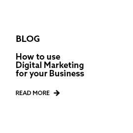 How to use Digital Marketing for your business