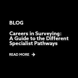 Careers in Surveying: A Guide to the different specialist pathways 