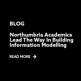 Northumbria Academics Lead The Way In BIM