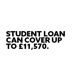 The Student loan can cover up to £11,570
