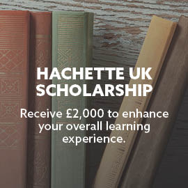 row of books, text says Hachette UK Scholarship. Receive £2000 to enhance your overall learning experience. 