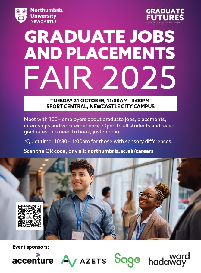 Image features a group of professional people at an event. The text is Graduate Jobs and Placements Fair 2025, Tuesday 21st October, 11:00am to 3:00pm, Sport Central