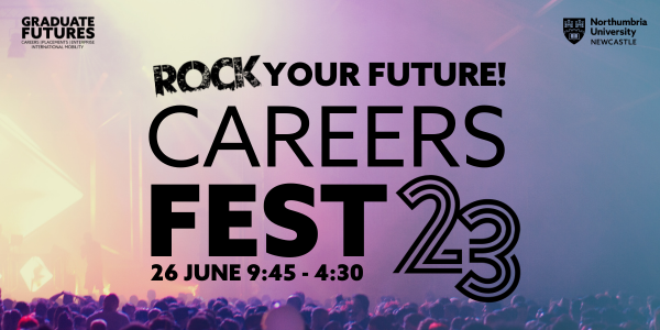 Rock Your Future. Careers Fest, 26 June, 9:45-4:30