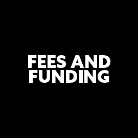 Black background white text says fees and funding