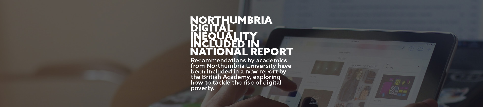 Northumbria digital inequality included in national report