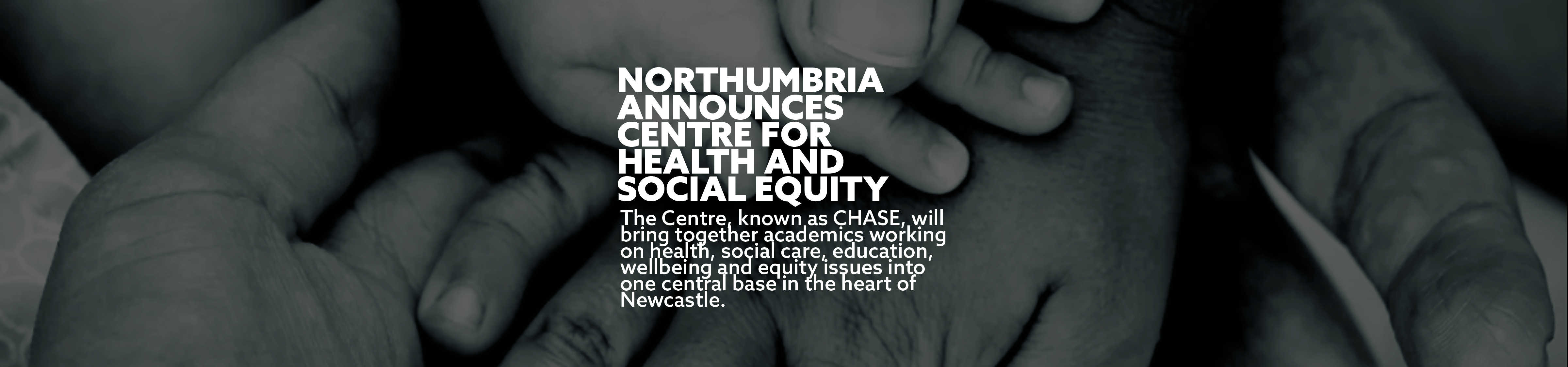Northumbria  announces centre for health and social equity