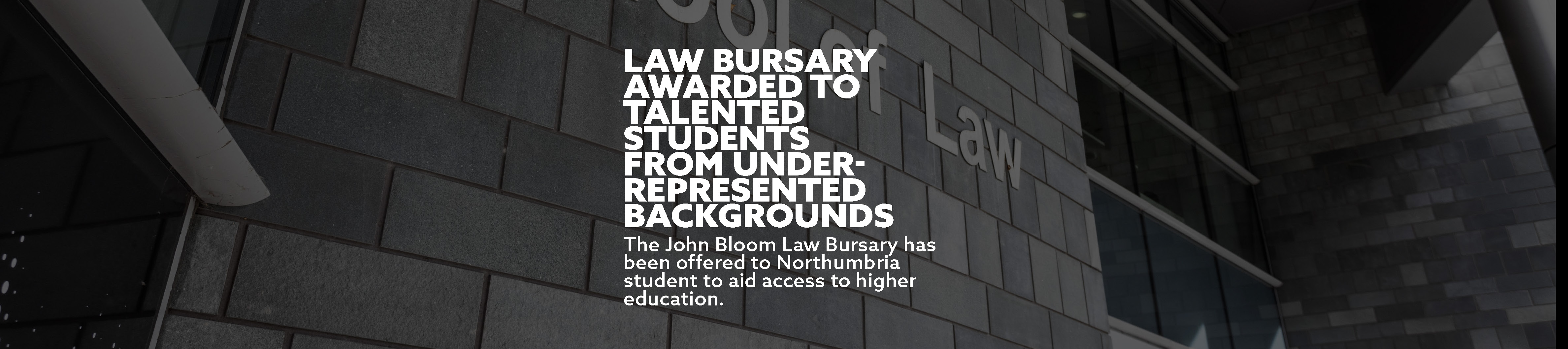 Law bursery awarded to talented students from under-represented backgrounds