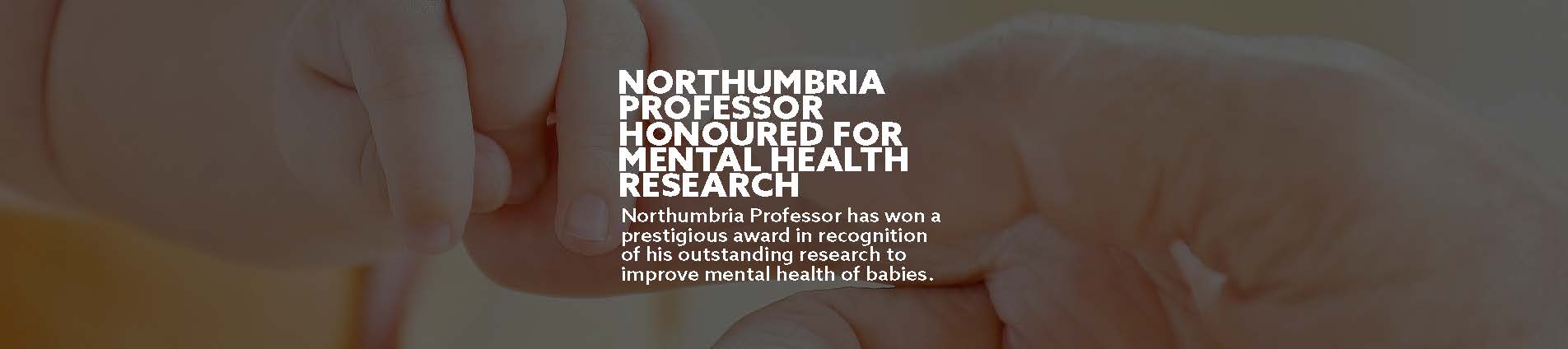 Northumbria professor honoured for mental health research