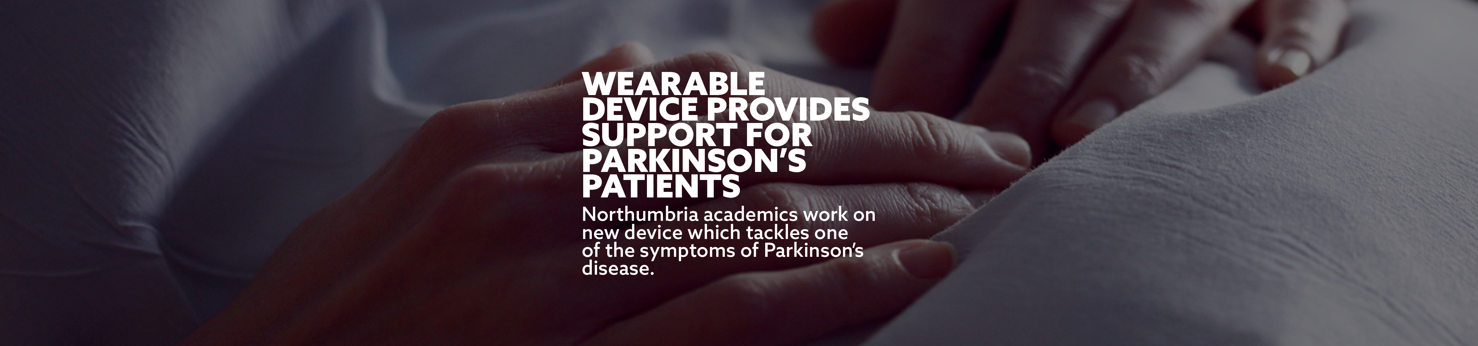 Wearable device provides support for Parkinson's patients