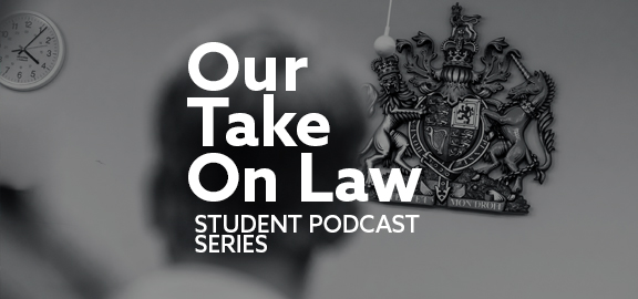 Our Take On Law student podcast series