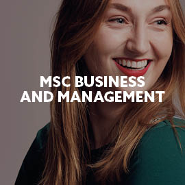 Student smiling with text saying MSC Business and Management